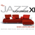 Jazz Lounge - When Lights Are Low Jazz Lounge - When Lights Are Low